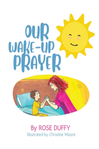 Our Wake-Up Prayer (Boy's Version)