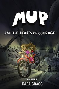 Mup and the Hearts of Courage