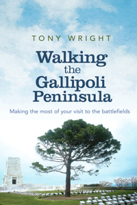 Walking the Gallipoli Peninsula