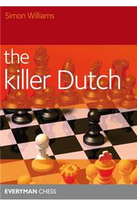 The Killer Dutch