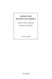 Water and Politics in Turkey