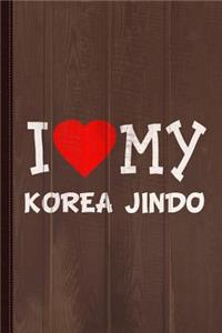 I Love My Korea Jindo Dog Breed Journal Notebook