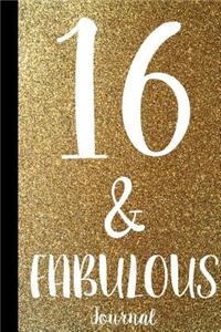 16 & Fabulous Journal