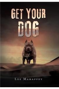 Get Your Dog