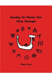 Decoding the Phaistos Disc