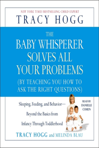 Baby Whisperer Solves All Your Problems