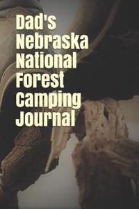 Dad's Nebraska National Forest Camping Journal