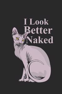 I Look Better Naked