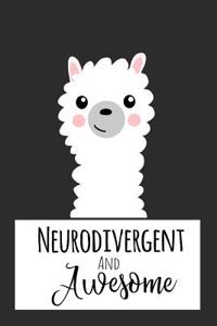 Neurodivergent and Awesome