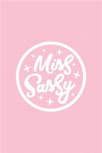 Miss Sassy