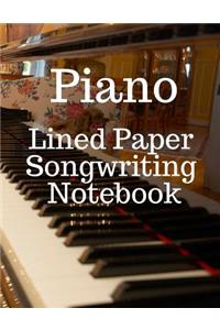 Piano Lined Paper Songwriting Notebook