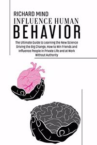 Influence Human Behavior