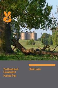 Chirk Castle: National Trust Guidebook