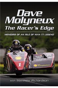 Dave Molyneux the Racer's Edge: Memories of an Isle of Man Tt Legend