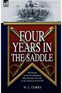 Four Years in the Saddle