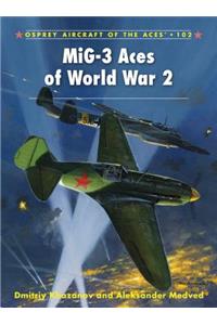 Mig-3 Aces of World War 2