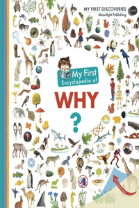 My First Encyclopedia of Why?