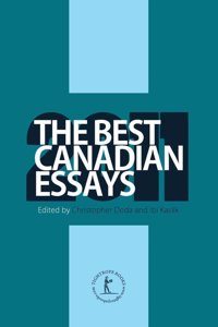 The Best Canadian Essays 2011