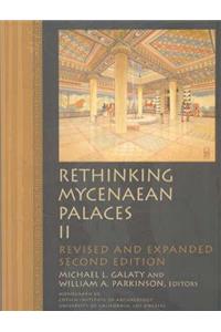 Rethinking Mycenaean Palaces II