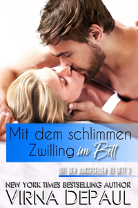 Mit dem schlimmen Zwilling im Bett