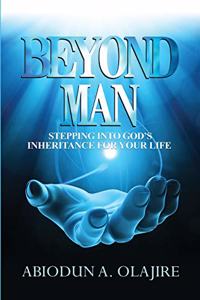 Beyond Man