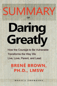 Summary of Daring Greatly