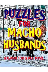 Puzzles for Macho Husbands: 133 Themed Word Search Puzzles