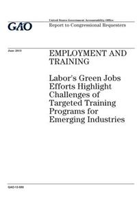 Employment and training