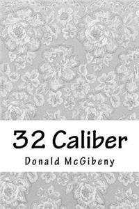 32 Caliber