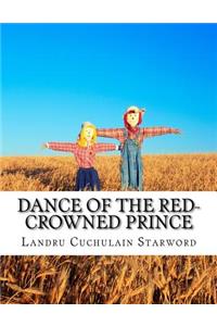 Dance of the red-crowned Prince