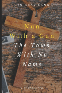 Nun with a Gun