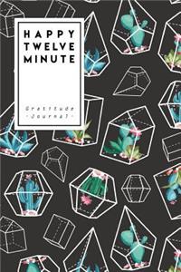 Happy Twelve Minute