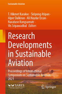 Research Developments in Sustainable Aviation