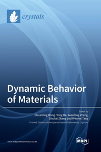 Dynamic Behavior of Materials