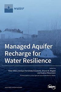Managed Aquifer Recharge for Water Resilience