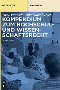 Kompendium Zum Hochschul- Und Wissenschaftsrecht