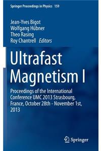 Ultrafast Magnetism I