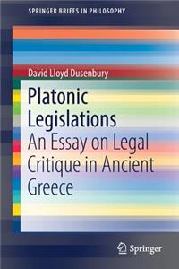 Platonic Legislations