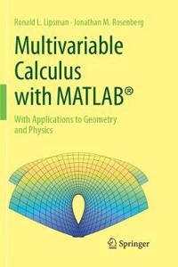 Multivariable Calculus with Matlab(r)