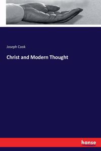 Christ and Modern Thought