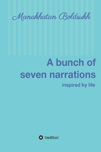 bunch of seven narrations