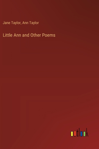 Little Ann and Other Poems