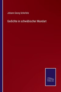 Gedichte in schwäbischer Mundart