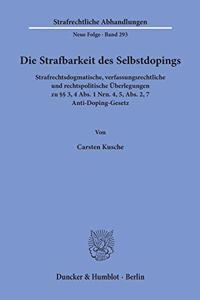 Die Strafbarkeit Des Selbstdopings