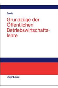 Grundz�ge Der �ffentlichen Betriebswirtschaftslehre