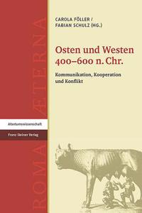 Osten Und Westen 400-600 N. Chr.