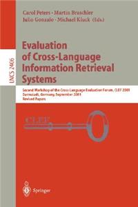 Evaluation of Cross-Language Information Retrieval Systems