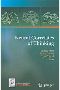 Neural Correlates of Thinking