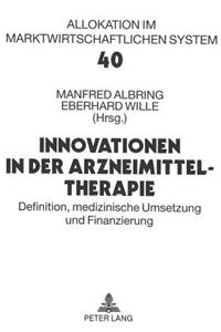 Innovationen in der Arzneimitteltherapie