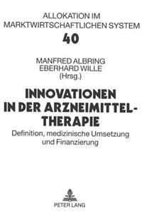 Innovationen in Der Arzneimitteltherapie